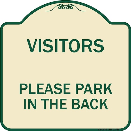 Signmission Visitors Please Park in the Back Heavy-Gauge Aluminum Architectural Sign, 18" x 18", TG-1818-22719 A-DES-TG-1818-22719